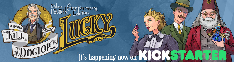 Kill Doctor Lucky…Again! | Purple Pawn